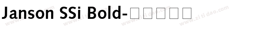Janson SSi Bold字体转换